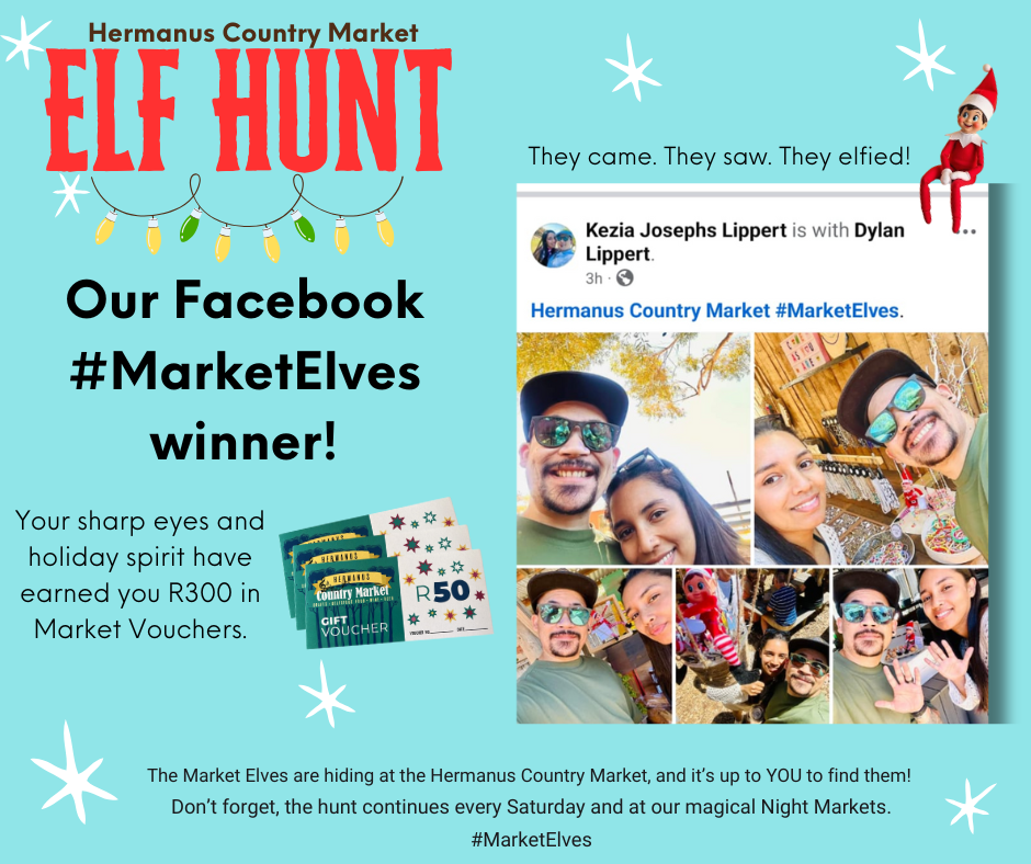 Congratulations to our next #MarketElves winners: Kezia Josephs Lippert on Facebook! Your festive sleuthing skills have earned you R300 in Market Vouchers, and the elves couldn’t be prouder (or sneakier!). You can collect them at the DJ Booth on Saturday. Don’t forget, the hunt continues every Saturday and at our magical Night Markets. There’s still plenty of elf magic - and vouchers - to go around. Remember to tag us, and use the hashtag #MarketElves