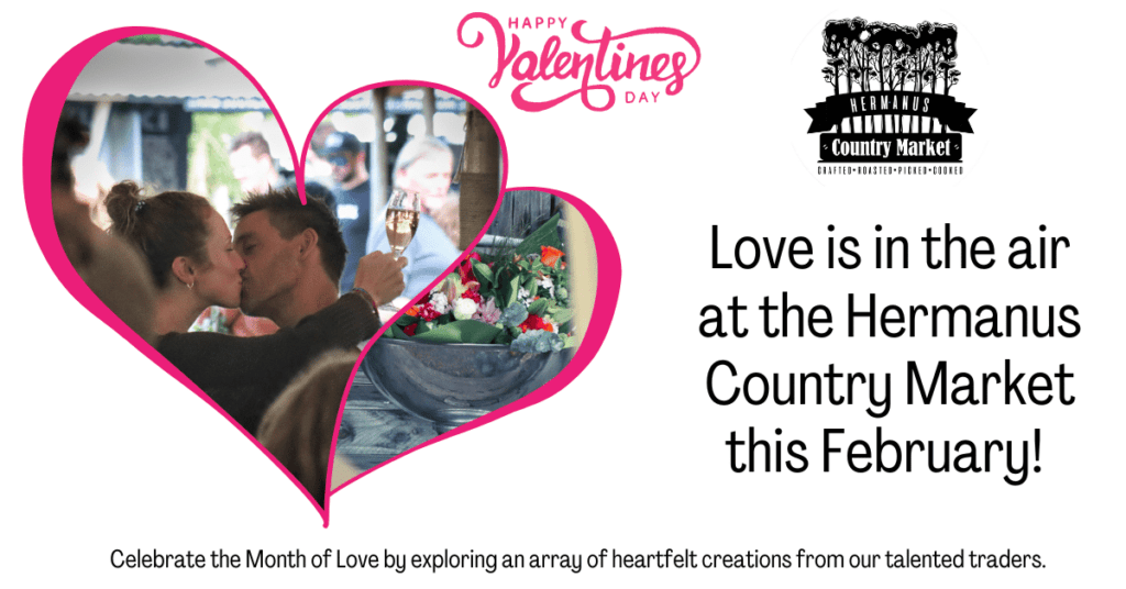 Love is in the air at the Hermanus Country Market this February! Celebrate the Month of Love by exploring an array of heartfelt creations from our talented traders. Whether you’re searching for the perfect gift for that special someone or treating yourself, you’ll find something truly unique